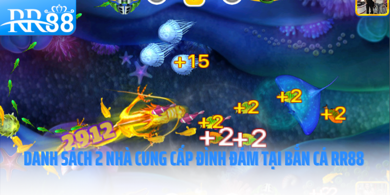 Ban-ca-RR88-danh-sach