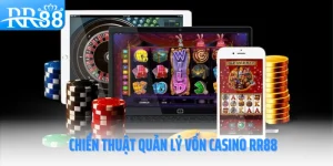 chien-thuat-quan-ly-von-casino-rr88