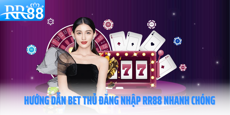 dang-nhap-rr88-huong-dan
