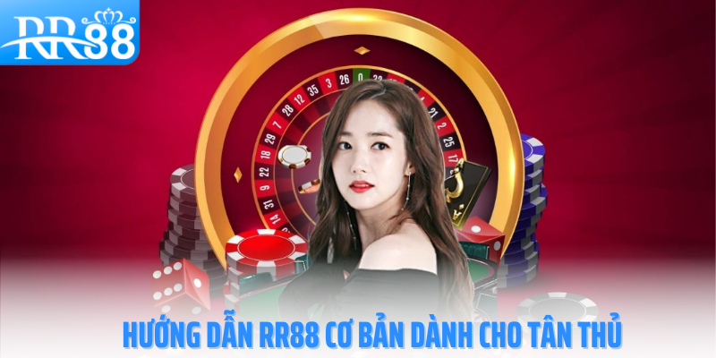 huong-dan-rr88-co-ban