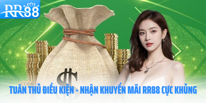 khuyen-mai-RR88-tuan-thu