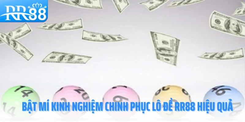 lo-de-rr88-kinh-nghiem