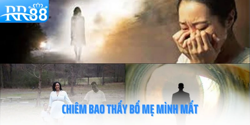 mo-thay-nguoi-than-mat-rr88-bo-me-minh