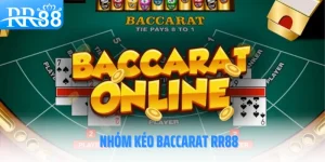 nhom-keo-baccarat-rr88