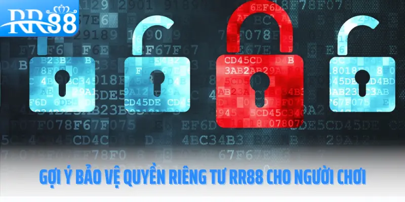 quyen-rieng-tu-rr88-bao-ve-nguoi-choi