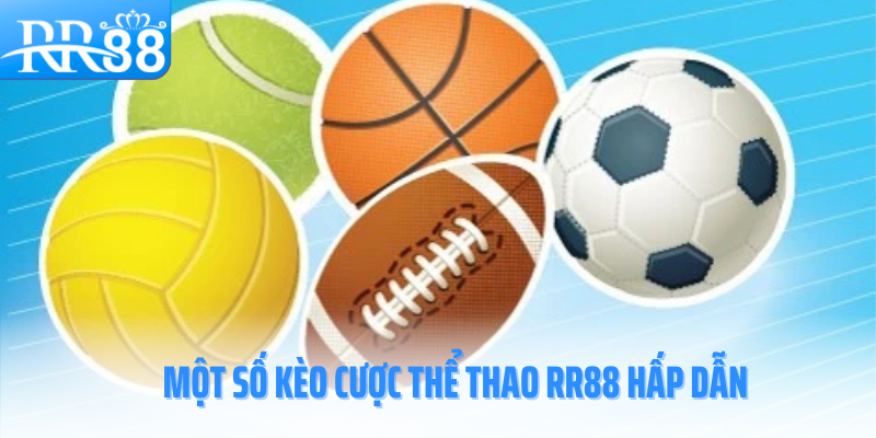 the-thao-rr88-mot-so