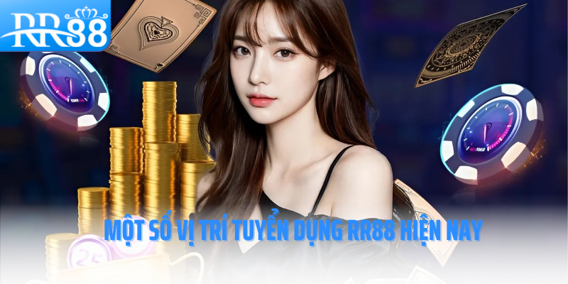 tuyen-dung-rr88-mot-so